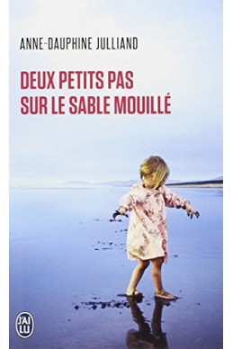 Deux petits pas sur le sable mouillé 